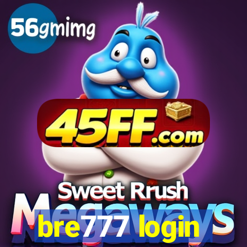 bre777 login